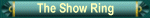 The Show Ring